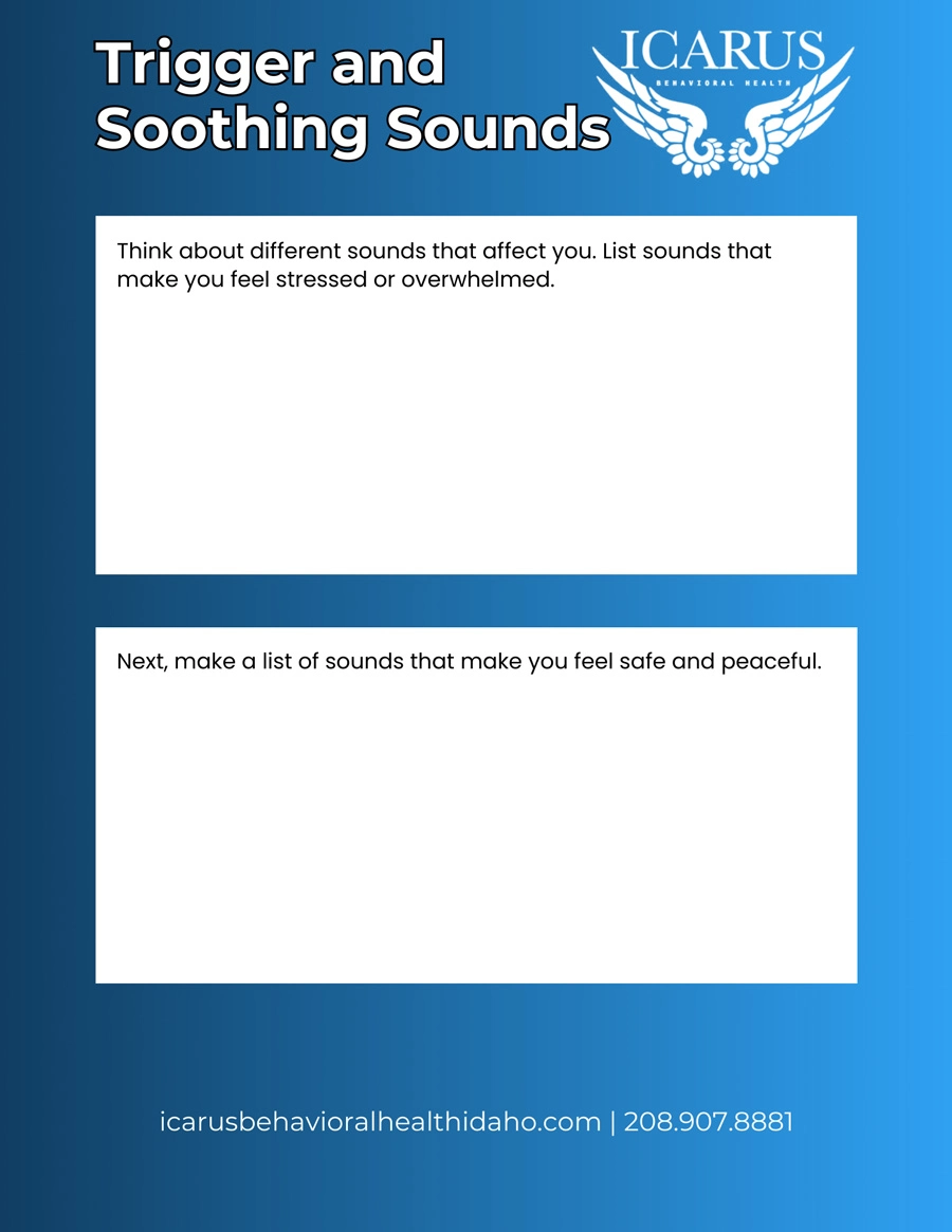 Music Therapy Worksheet 4 - Identify Triggers and Ways to Self-Soothe