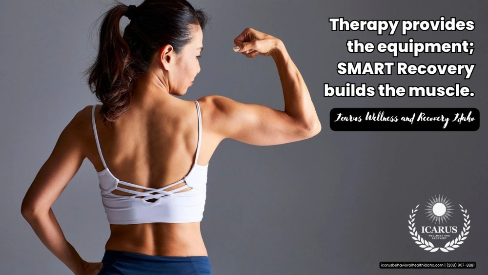 SMART Recovery Boise Edition Resources - Icarus Wellness and Recovery